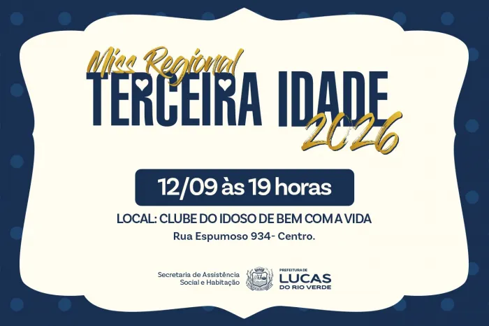 Concurso de Miss Regional da Terceira Idade será realizado em Lucas do Rio Verde