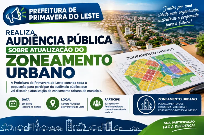 Prefeitura de Primavera do Leste realiza audiência pública sobre atualização do zoneamento urbano