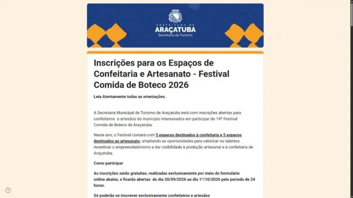 Festival Comida de Boteco terá espaço inédito para confeiteiros e artesãos; saiba como se inscrever 28/09/2026 — A Secretaria Municipal de Turismo de Araçatuba abrirá inscrições para confeiteiros e a
