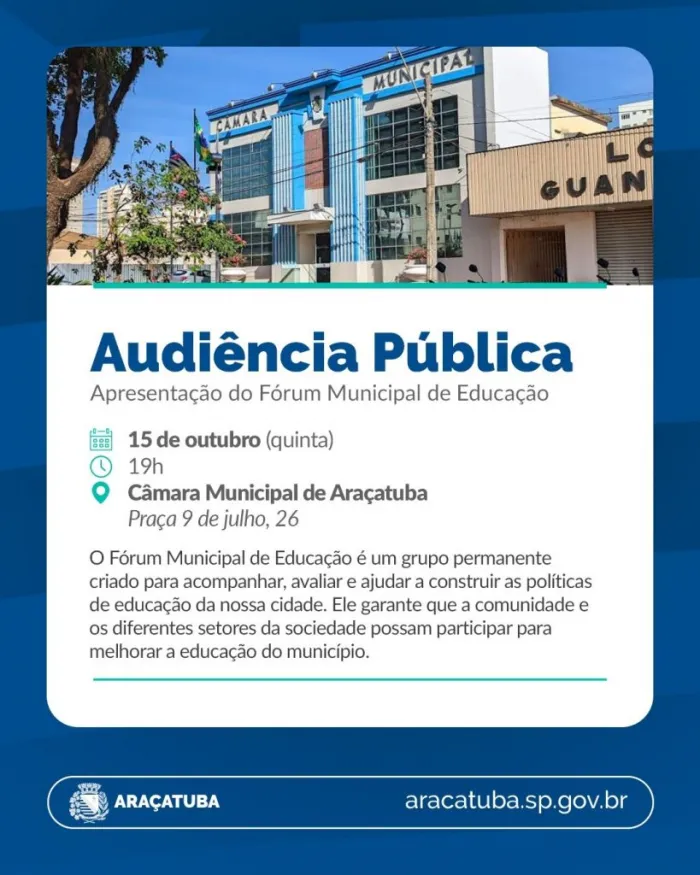 Araçatuba realiza audiência do Fórum Municipal de Educação no dia 15 de outubro
