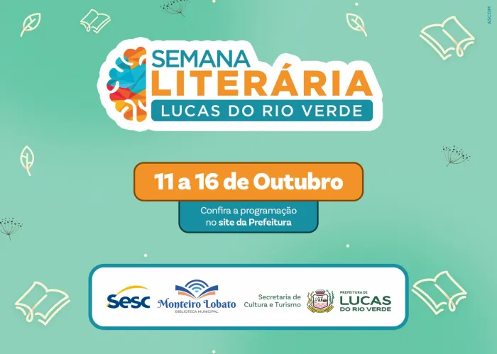 Semana Literária será realizada de 11 a 16 de outubro em Lucas do Rio Verde