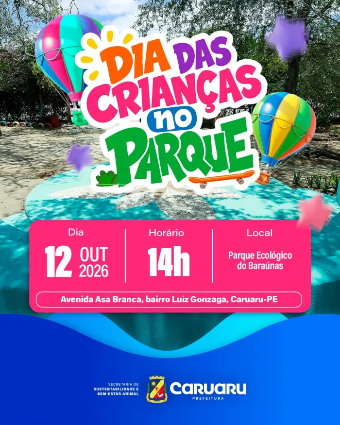 Prefeitura de Caruaru promove ação gratuita para crianças no Parque Ambiental Baraúnas nesta segunda-feira (12)