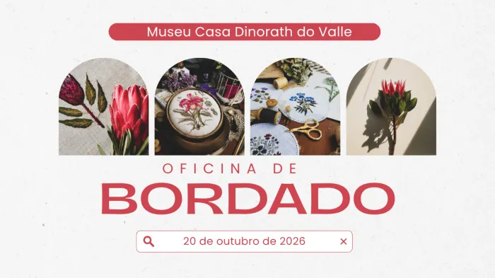 Prática do bordado livre no Museu Casa Dinorath do Valle