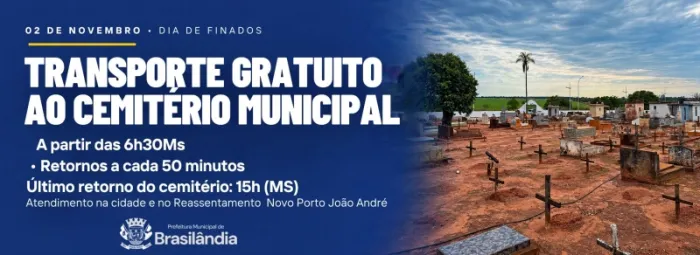Prefeitura disponibiliza transporte gratuito para o Cemitério Municipal no Dia de Finados.