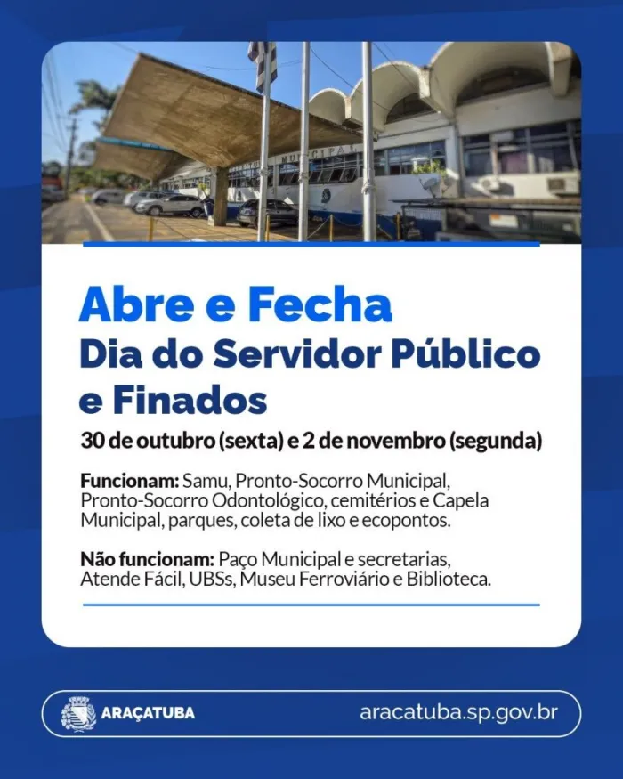 Prefeitura informa alterações no funcionamento dos serviços no Dia do Servidor Público e em Finados