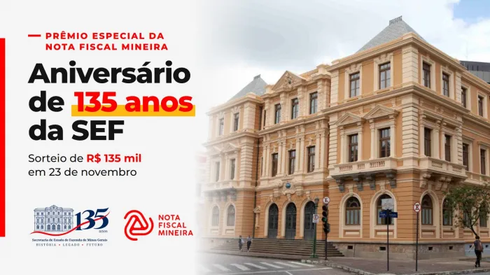 Nota Fiscal Mineira terá prêmio especial de R$ 135 mil para comemorar aniversário da Secretaria de Estado de Fazenda